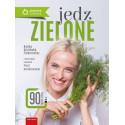 Jedz zielone