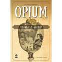 Opium. Krótka historia w.2