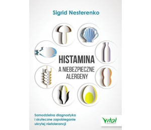 Histamina a niebezpieczne alergeny