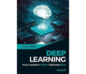 Deep Learning. Praca z językiem Python...