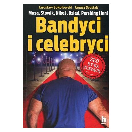 Bandyci i celebryci