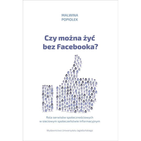 Czy można żyć bez Facebooka?