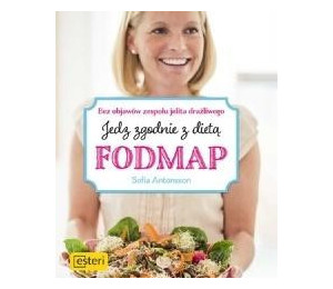 Jedz zgodnie z dietą Fodmap