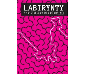 Labirynty antystresowe dla dorosłych.. cz.2