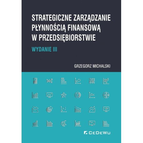 Strategiczne zarządzanie płynnością finansową..w.3