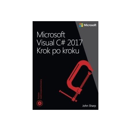 Microsoft Visual C 2017. Krok po kroku