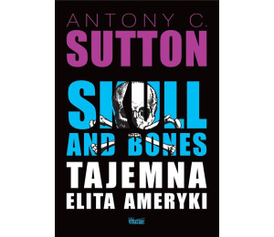 Skull and Bones, Tajemna elita Ameryki