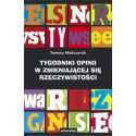 Tygodniki opinii w zmieniającej się rzeczywistości