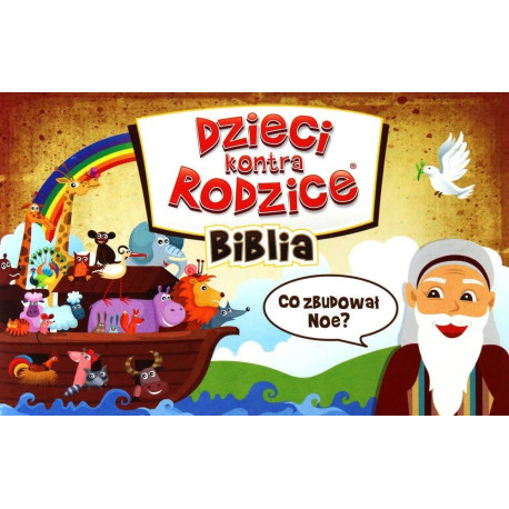 Dzieci kontra Rodzice. Biblia