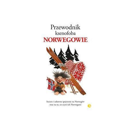 Przewodnik ksenofoba. Norwegowie