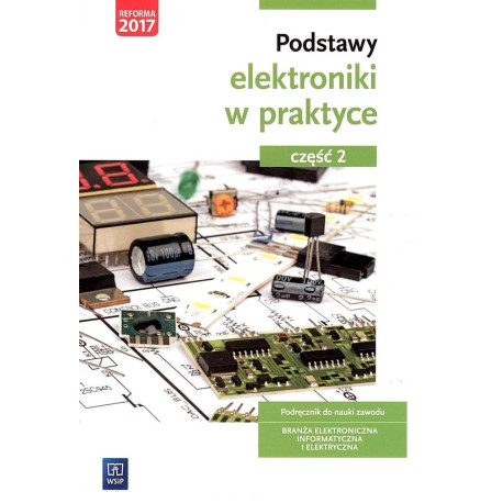 Podstawy elektroniki w praktyce cz.2 WSiP