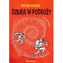 Dziura w podróży