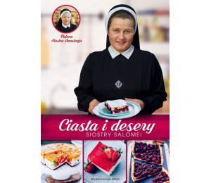 Ciasta i desery Siostry Salomei