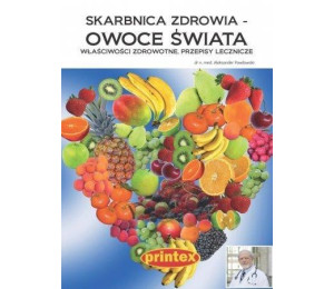 Skarbnica zdrowia - owoce świata