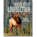 Wielki atlas łowiectwa