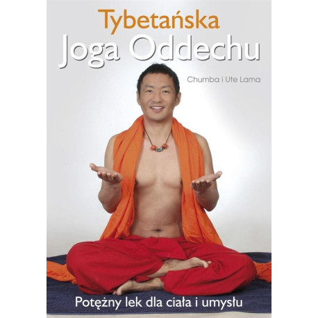 Tybetańska Joga Oddechu