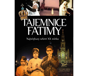 Tajemnice Fatimy w.2