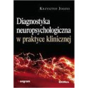 Diagnostyka neuropsychologiczna w pr. klinicznej