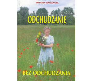 Odchudzanie bez odchudzania