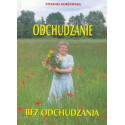 Odchudzanie bez odchudzania