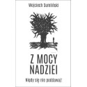 Z Mocy Nadziei. Nigdy się nie poddawaj!