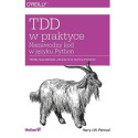 TDD w praktyce. Niezawodny kod w języku Python