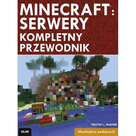 Minecraft: Serwery - kompletny przewodnik