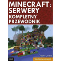 Minecraft: Serwery - kompletny przewodnik