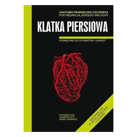 Anatomia prawidłowa człowieka. Klatka piersiowa