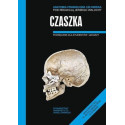 Anatomia prawidłowa człowieka. Czaszka