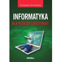 Informatyka dla potrzeb logistyka(i)