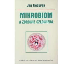 Mikrobiom a zdrowie człowieka