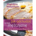 Jak odchudzić swojego mężczyznę samej tracąc ...