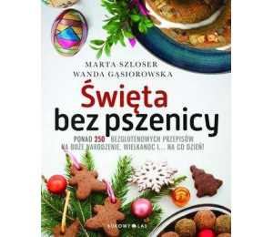 Święta bez pszenicy