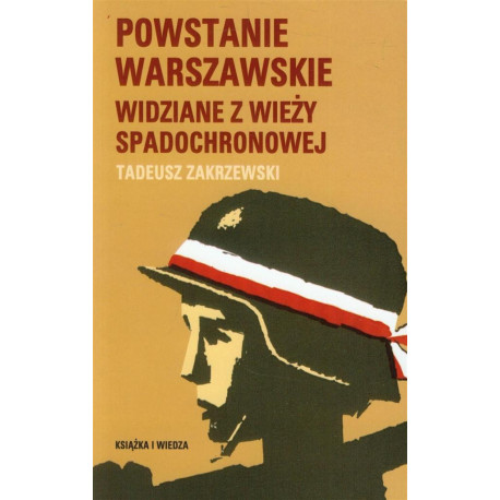 Powstanie Warszawskie widziane z wieży spadochron.