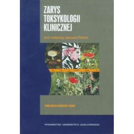 Zarys toksykologii klinicznej