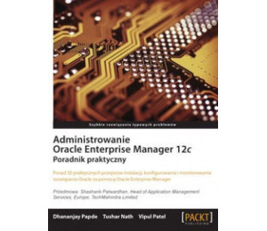 Administrowanie Oracle Enterprise Manager 12c.