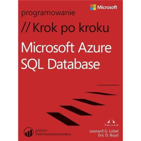 Microsoft Azure SQL Database. Krok po kroku