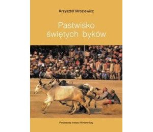 Pastwisko świętych byków