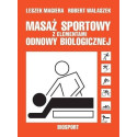 Masaż sportowy z elementami odnowy biologicznej