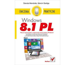 Windows 8.1 PL. Ćwiczenia praktyczne