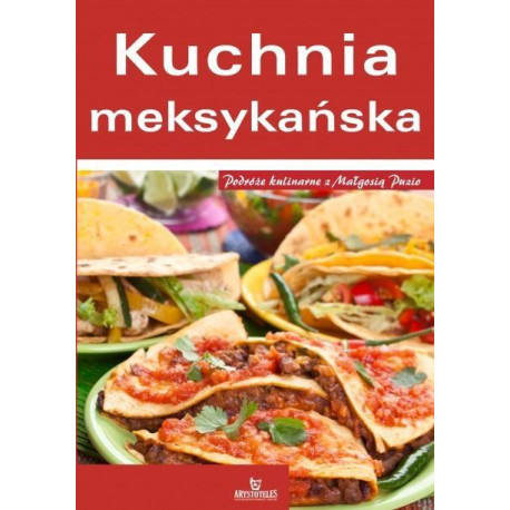 Kuchnia Meksykańska