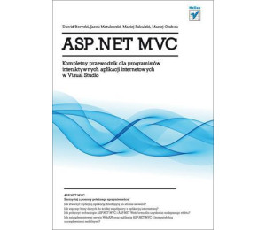 ASP.NET MVC. Kompletny przewodnik...