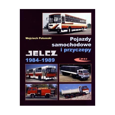 Pojazdy samochodowe i przyczepy Jelcz 1984-1989