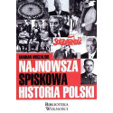 Najnowsza spiskowa historia Polski