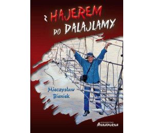 Z Hajerem do Dalajlamy w.2013