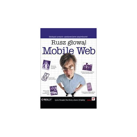 Mobile Web. Rusz głową!