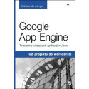 Google App Engine. Tworzenie wydajnych...