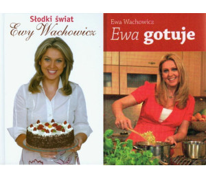 Pakiet - Ewa gotuje, Słodki świat Ewy Wachowicz