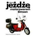 Jeżdżę motorowerem Simson WKŁ